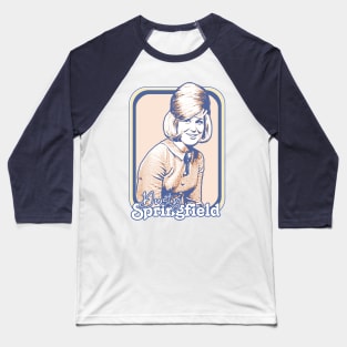 Dusty Springfield  // Retro 60s Aesthetic Design Baseball T-Shirt